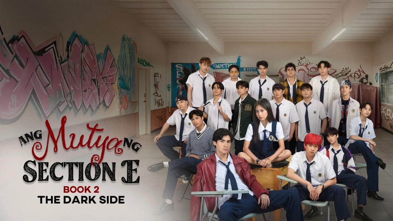مسلسل Ang Mutya ng Section E الموسم الثاني مترجم كامل